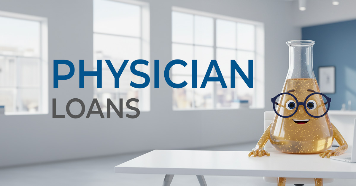 Solution Sam sitting at a desk with the words Physician Loans in large font next to him